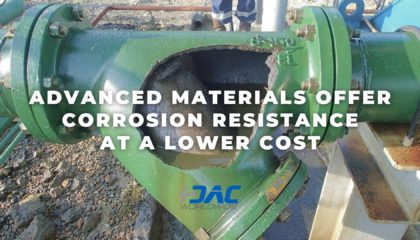 DAC Worldwide - Advanced Materials Offer Corrosion Resistance at a Lower Cost